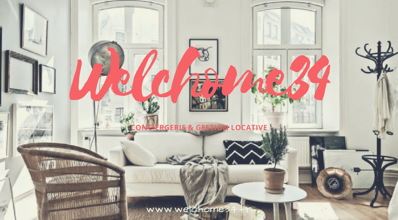 welchome34 conciergerie montpellier